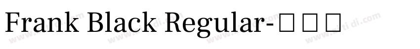 Frank Black Regular字体转换